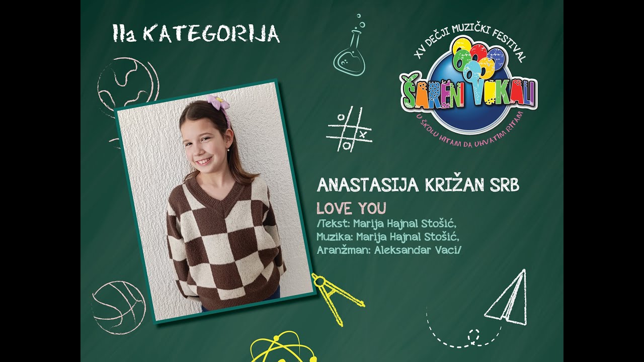 *15. FESTIVAL ŠARENI VOKALI 2025 - Anastasija Križan / Love you