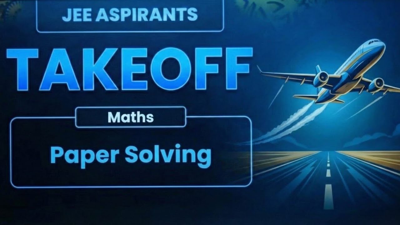 TAKEOFF Series Lec-01 JEE Main 2026 21st January S-1 || by- Er. Rakesh Mandal #jee mains/advance 