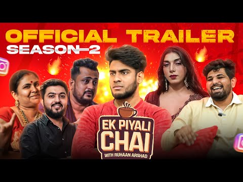 EK PIYALI CHAI WITH RUHAAN TRAILER | Ruhaan Arshad