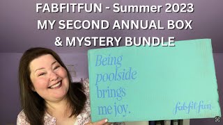 Fabfitfun Unboxing Summer 2023 - My 2nd Box &amp; Mystery Bundle