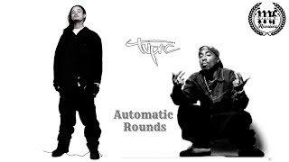 2Pac - Automatic Rounds Ft. Bizzy Bone & The Outlawz (Nozzy-E Remix)