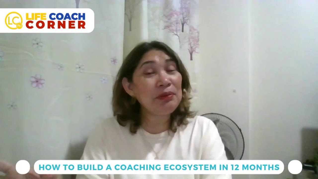 LIFE COACH CORNER | ARE YOU READY FOR A COACHING ECOSYSTEM?