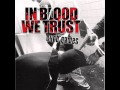 In Blood We Trust - S.F.P