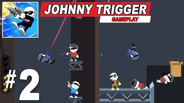 Johnny Trigger Gameplay Part 2 - Level 21-40 - Mr.Roeun Gaming