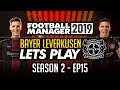Bayer Leverkusen - Episode 15 | Football Manager 2019 Let's Play #FM19