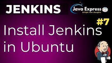 #7.Jenkins - How to install Jenkins in Ubuntu 20.04 | 2020