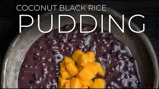 PUDDING MY OTHER Dessert recipes to rest with this Coconut Black Rice Pudding