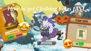 How to get Clothing betas FAST 2023 (AnimalJam Classic)