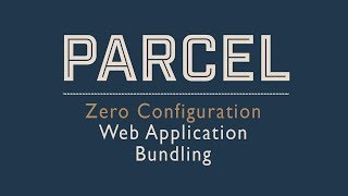 Parcel ...the Webpack KILLER?!