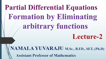 Partial Differential Equations - By elimination arbitrary function I Yuvaraju Namala II AR new world