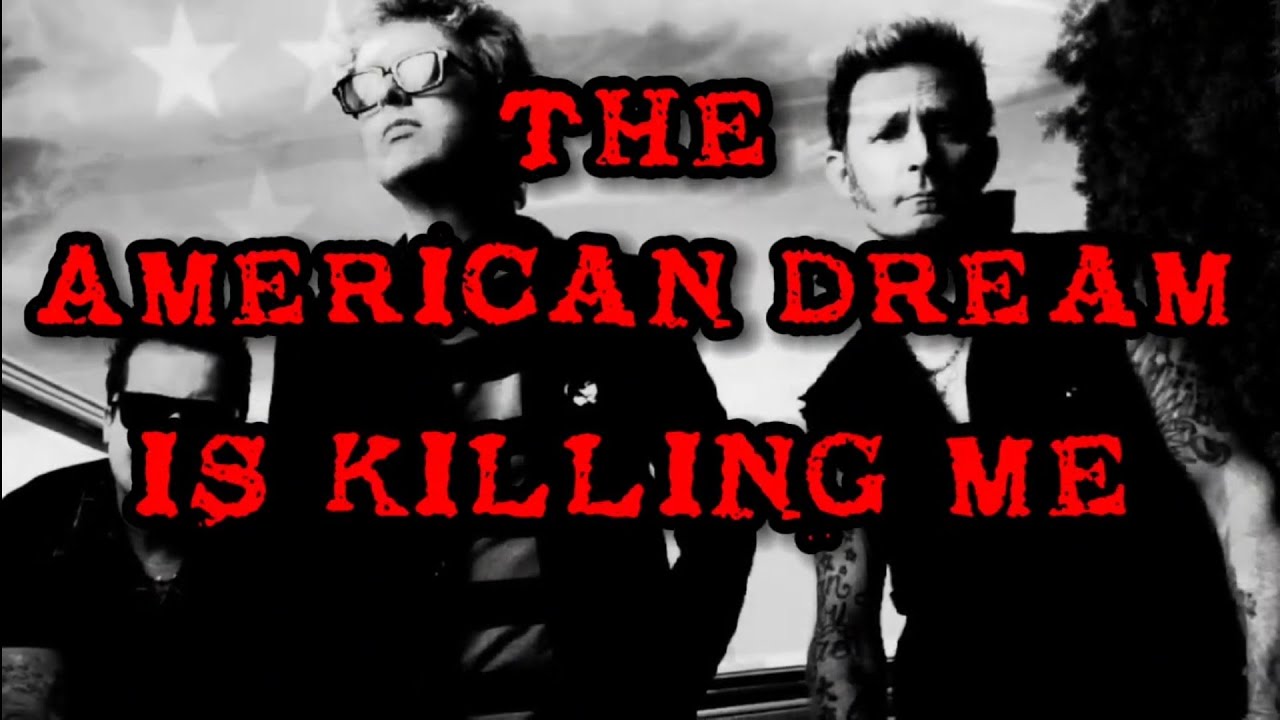 Green Day The American Dream Is Killing Me (Lyric Video) YouTube