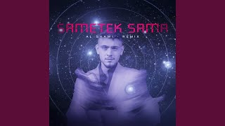 Al Shami Sametek Sama (Remix)