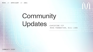 Community Updates | Mina Protocol Spotlight Townhall