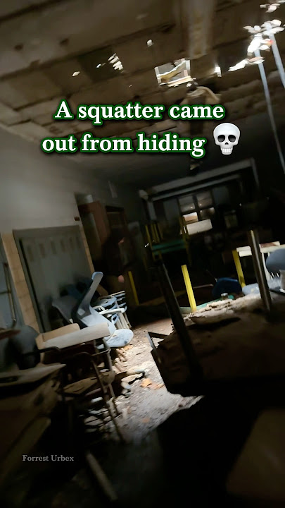Squatter Encounter in Abandoned School