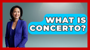 What Is Concerto? - Classical Serenade
