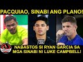 Pacquiao, Nag salita na! 2 beses lalaban sa 2021! | Ryan Garcia, BABALIAN ng buto si Campbell!