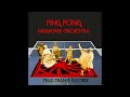 Ping pong harmonix orchestra  hlicoptre