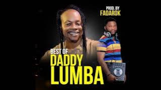 DJ FadaRok - Best Of Daddy Lumba (DL) (Prod. By FadaRok)