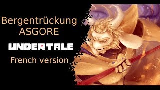 ◙Raku◙  Bergentrückung /ASGORE (French vers.) 【Undertale】