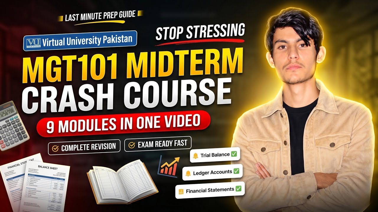 MGT101 Midterm Crash Course | 9 Modules | Financial Accounting ...