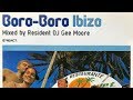 Bora bora ibiza dj gee moorefull album