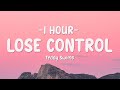 [1 HOUR] Teddy Swims - Lose Control (Lyrics)