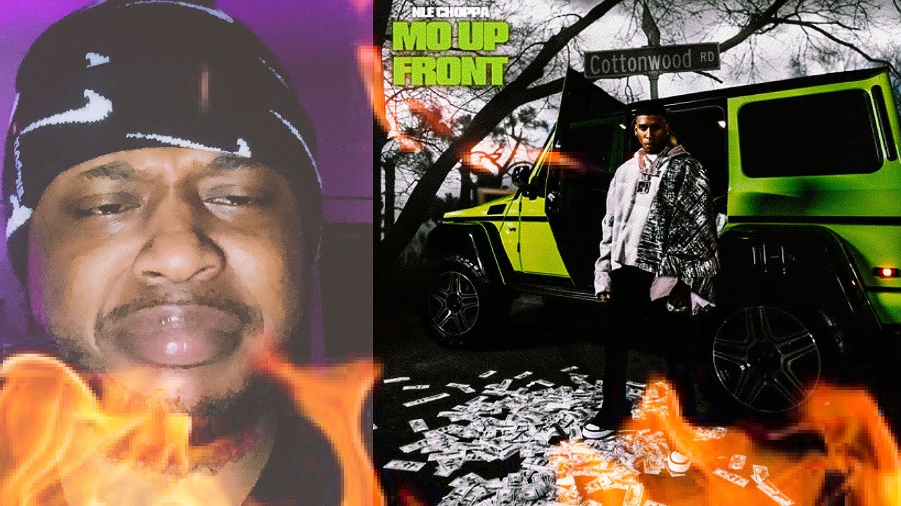 NLE Choppa - Mo Up Front | REACTION - YouTube