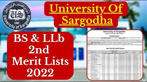 University Of Sargodha 2nd Merit Lists For BS & LLb Programs || 3rd & 4th List #universityofsargodha
