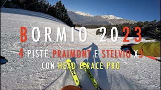 4K 🔴 Bormio SKI 🔴 Day 4 🔴 4. Piste Praimont e Stelvio x3 con Head e-Race Pro 🔴 9.2.2023