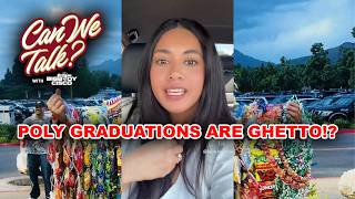 "POLY GRADUATIONS ARE GHETTO!?"