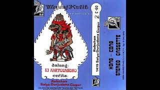 Ki Nartosabdho | Rubuhan Salyo Duryudana Gugur (Hongkong Recording) Baratayudha Wulan Suro Serie 7