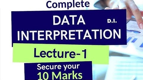 COMPLETE DATA INTERPRETATION (D.I.) || LECTURE-1|| PAPER 1 UGC NET/ KSET 2021 in Kannada
