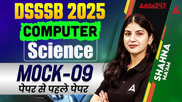 DSSSB TGT Computer Science Classes | DSSSB Computer PYQ | Computer Science Mock-9 | By Sahana Ma