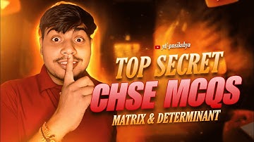 Most important 50+ mcq for the chapter Matrix and Determinant. I  For Class 12 CHSE Board students.