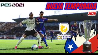 PES 2021 to 2026 NEW SEASON CHILEAN LEAGUE MERCADO LIBRE OPTION FILE PS4 PS5 PC FREE