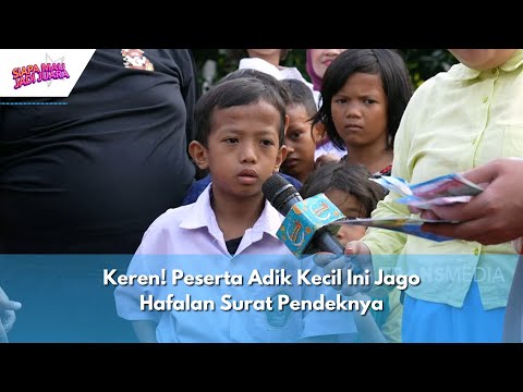 Keren! Peserta Adik Kecil Ini Jago Hafalan Surat Pendeknya | SIAPA MAU JADI JUARA (17/03/24) P3