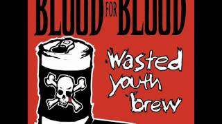 Blood For Blood - Life