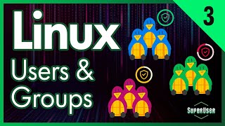 Linux for Programmers #3 | Linux Users and Groups