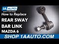 How to Replace Rear Sway Bar Link 2003-08 Mazda 6