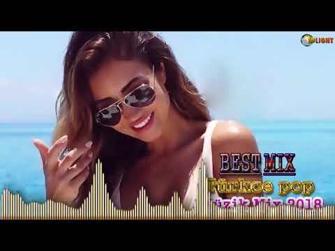 Türkçe Pop Müzik Mix 2018-Turkish Music Mix 2018