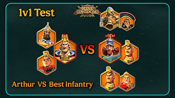 Arthur Pendragon 1v1 Test (vs Infantry) - Rise of Kingdoms