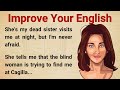 Improve your english  learn english through story level 2  english stories
