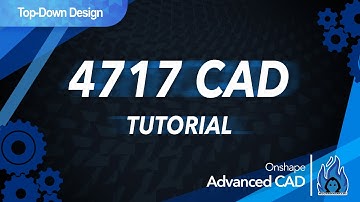 Onshape Advanced CAD: Designing Parts with Top-Down Design