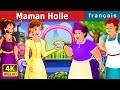 Maman Holle | Histoire Pour S'endormir | Contes De Fées Français