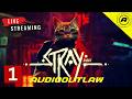 Let's Play Stray - I Hate Cats