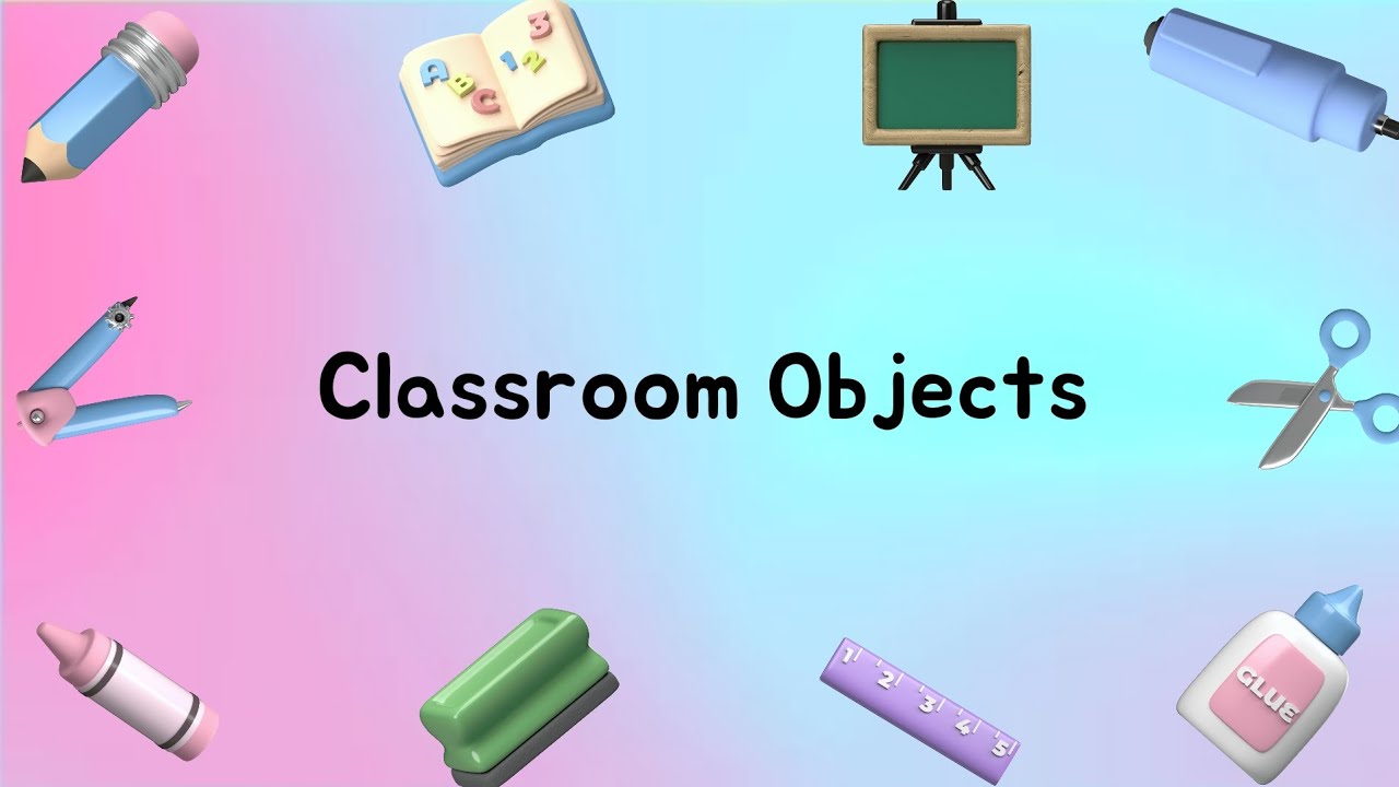 classroom objects - YouTube