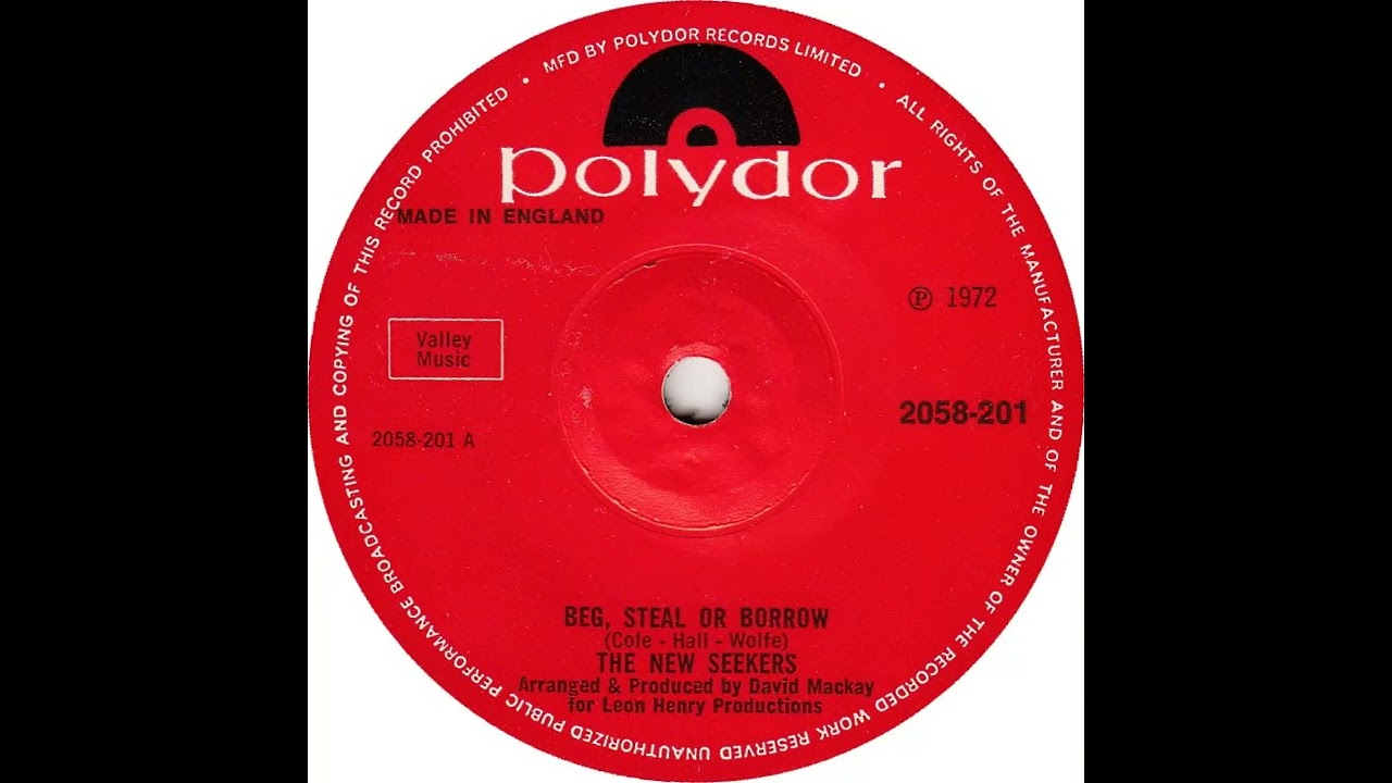 UK New Entry 1972 (47) The New Seekers - Beg, Steal Or Borrow