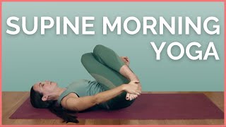 Lie Down & Loosen Up (Supine Yoga)  Day 8: 10 Days of Morning Yoga