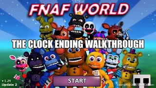 fnaf world walkthrough to the clock ending