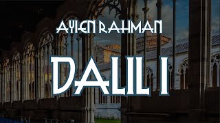 AYIEN RAHMAN - DALIL I (LIRIK)